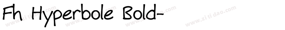 Fh Hyperbole Bold字体转换